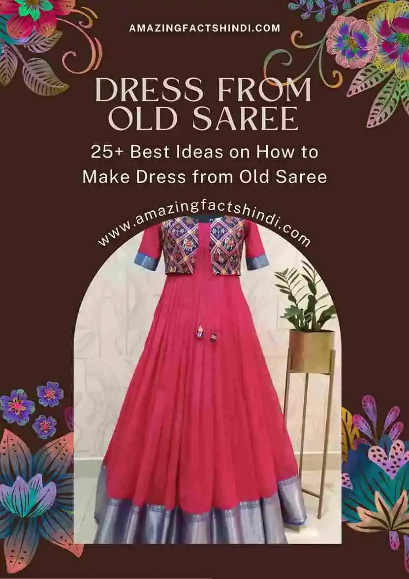 How to Make Dress from Old Sarees