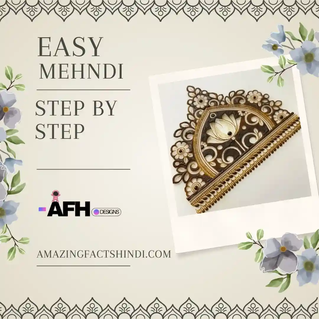 asy Mehndi Designs Step By Step